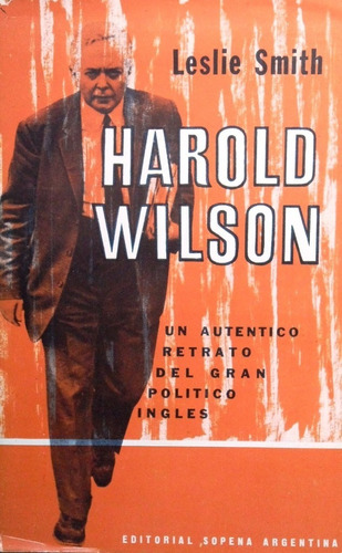 Harold Wilson Leslie Smith 