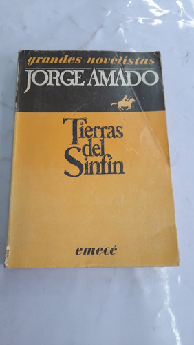 Tierras Del Sinfín Jorge Amado Emece G4