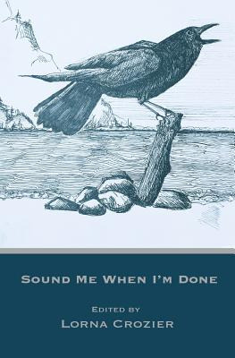 Libro Sound Me When I'm Done - Crozier, Lorna