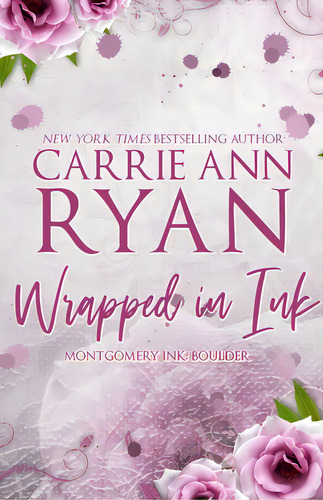 Wrapped In Ink - Special Edition, De Ryan, Carrie Ann. Editorial Carrie Ann Ryan, Tapa Blanda En Inglés