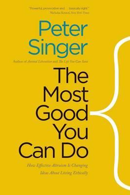 Libro The Most Good You Can Do - Peter Singer