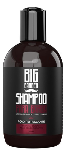  Shampoo Para Barba Big Barber 250ml Limpeza Ação Refrescante