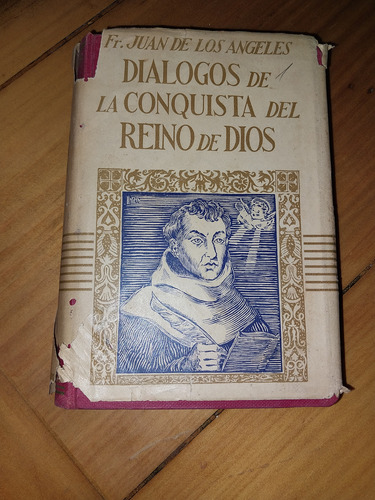 Dialogos De La Conquista Del Reino De Dios De Los Ángeles J3