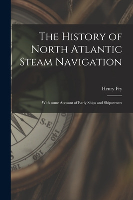 Libro The History Of North Atlantic Steam Navigation [mic...
