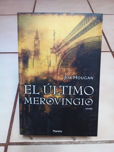 El Último Merovingio. Jim Hougan