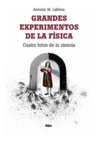 Grandes  Experimentos De La Fisica  (libro)