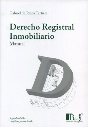 Libro - Derecho Registral Inmobiliario Manual, De De Reina 