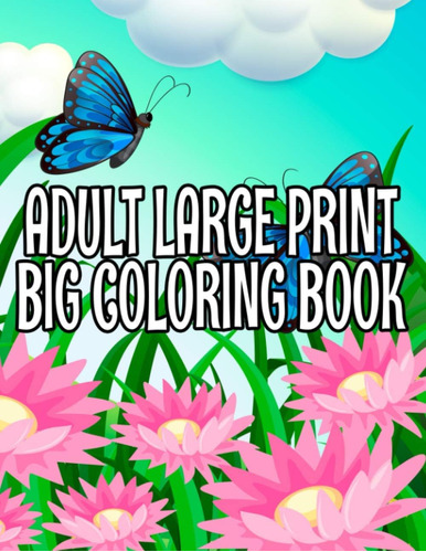 Libro: Adult Large Print Big Coloring Book