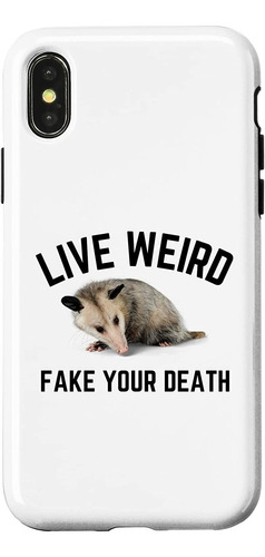 iPhone X/xs Live Weird Fake Your Death Funny Opossum Possum