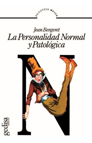 Personalidad Normal Y Patológica, De Bergeret, Gean. Editorial Gedisa, Tapa Blanda En Español