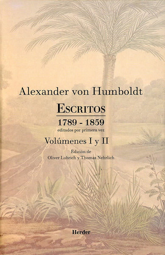 Escritos 1789  1859: Volúmenes I Y Ii. Editados Por P 71cjh