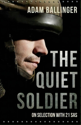 The Quiet Soldier, De Adam Ballinger. Editorial Lume Books, Tapa Blanda En Inglés