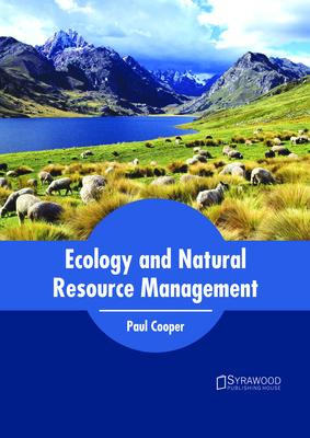 Libro Ecology And Natural Resource Management - Paul Cooper