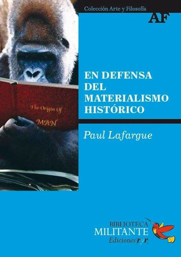 En Defensa Del Materialismo Histórico  Paul Lafargue