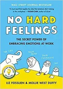 No Hard Feelings: The Secret Power Of Embracing Emotions At