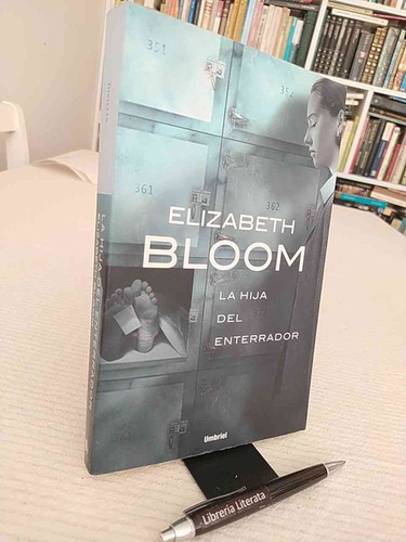 La Hija Del Enterrador Elizabeth Bloom Ed. Umbriel Formato G