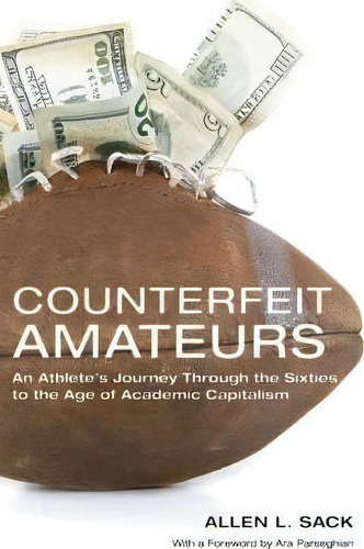 Counterfeit Amateurs, De Allen L. Sack. Editorial Pennsylvania State University Press, Tapa Blanda En Inglés