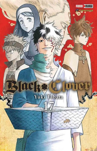 Black Clover: Black Clover, De Yuki Tabata. Serie Black Clover, Vol. 17. Editorial Panini, Tapa Blanda, Edición 1 En Español, 2021
