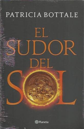 El Sudor Del Sol - Patricia Bottale
