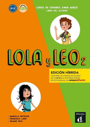 Libro: Lola Y Leo 2 Ed. Hibrida L. Del Alumno. Fritzler, Mar