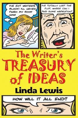 Libro The Writer's Treasury Of Ideas - Linda K. Lewis