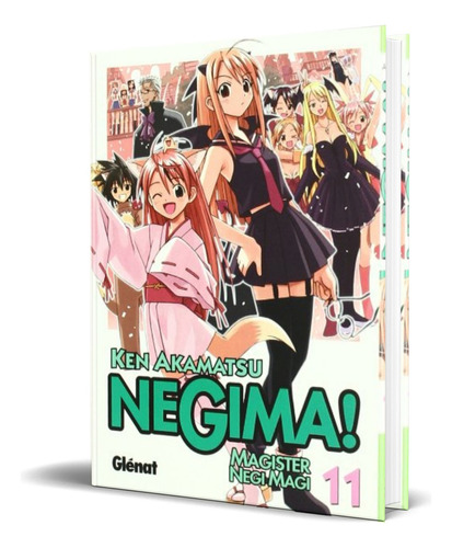 Negima Vol.11, De Ken Akamatsu. Editorial Glenat España, Tapa Blanda En Español, 2007