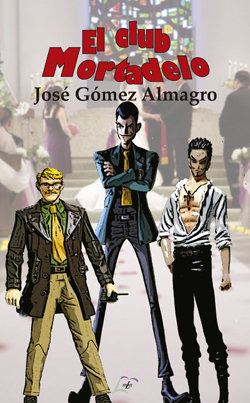 El Club Mortadelo - Gomez Almagro, Jose