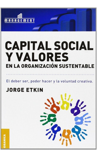 Capital Social Y Valores En La Organizaciã³n Sustentable ...