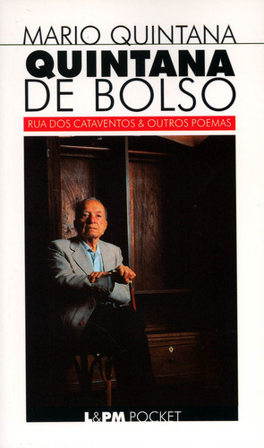 Quintana de bolso, de Quintana, Mário. Série L&PM Pocket (71), vol. 71. Editora Publibooks Livros e Papeis Ltda., capa mole em português, 1997