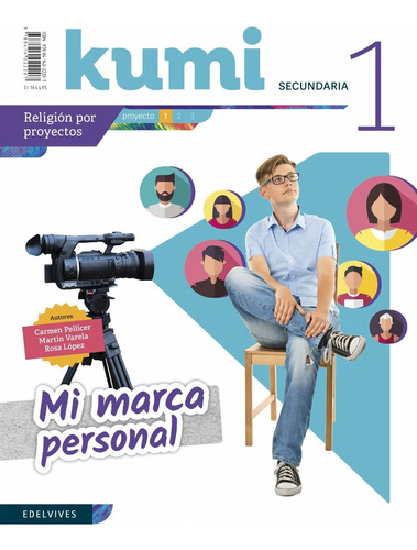 Libro Proyecto Mi Marca Personal 1ºeso. Kumi 2019. Religió