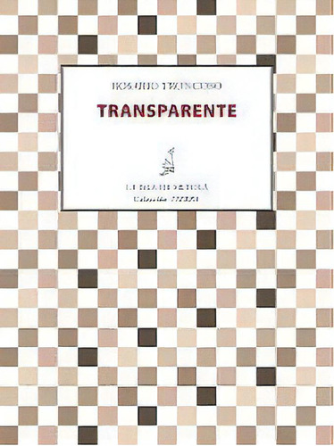 Transparente, De Troncoso González, Rosario. Editorial Ediciones De La Isla De Siltolá, S.l., Tapa Blanda En Español