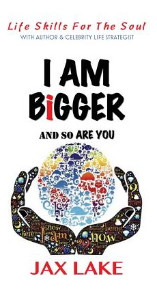 Libro I Am Bigger And So Are You: Skills For The Soul - L...