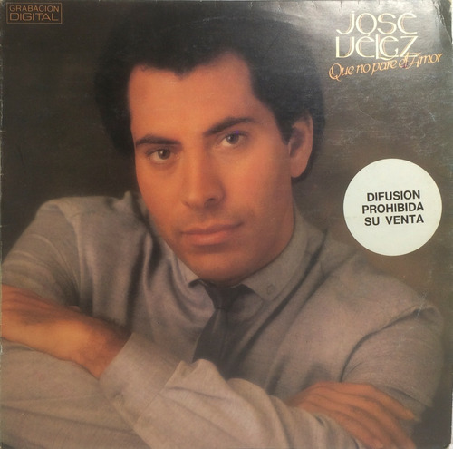 Vinilo Lp - Jose Velez - Que No Pare El Amor 1985 Argentina