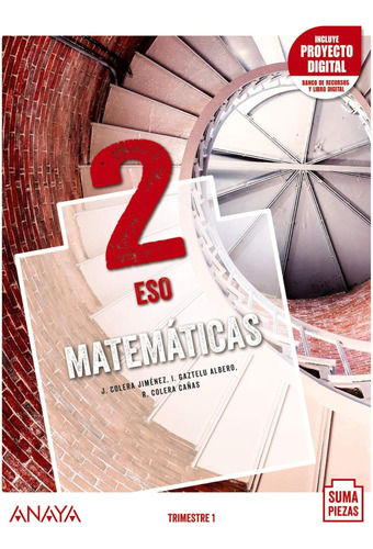 Matemáticas 2. (suma Piezas) - 9788469879078 / José Colera J