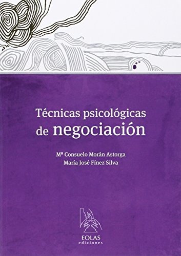 Tecnicas Psicologicas De Negociacion - Mora,