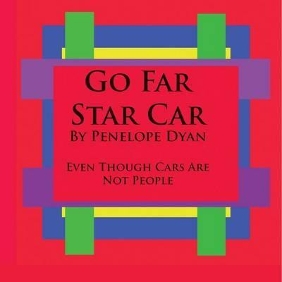 Libro Go Far Star Car--even Though Cars Are Not People - ...