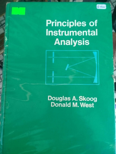 Principles Of Instrumental Analysis = D. Skoog Y D. West