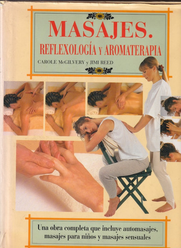 Masajes Reflexologia Y Aromaterapia C Mcgilvery 