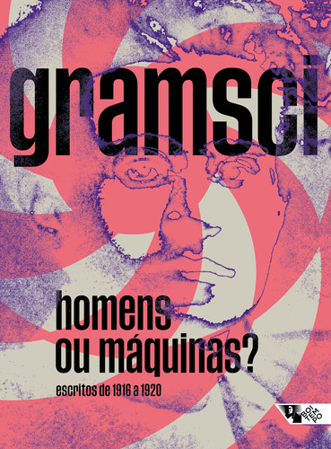 Libro Homens Ou Maquinas? Escritos De 1916 A 1920 De Gramsci