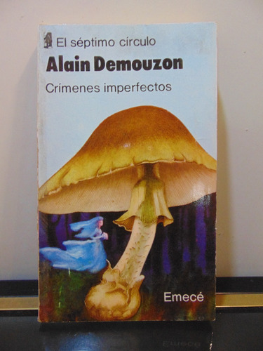 Adp Crimenes Imperfectos Alain Demouzon / Ed Emece 1981 Bsas