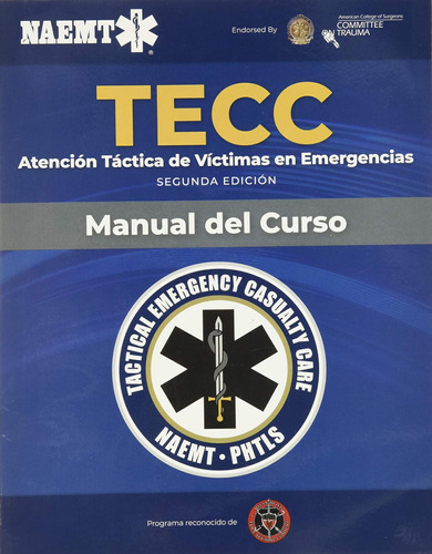 Libro: Spanish Tecc: Atención Táctica A Víctimas En Segunda