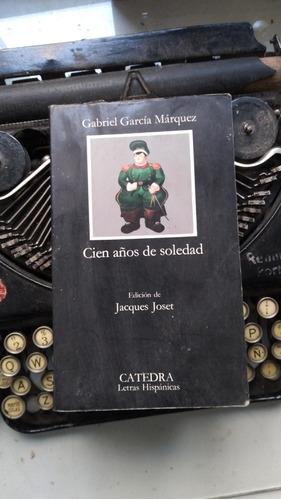 Cien Años De Soledad/ García Márquez - Edición Jacques Joset