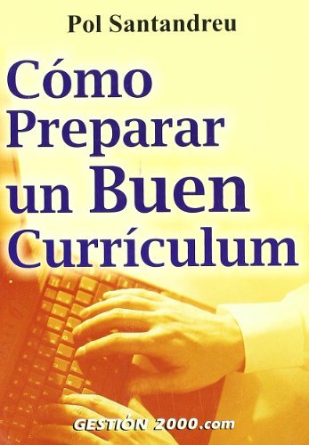 Libro Cómo Preparar Un Buen Currículum De Pol Santandreu