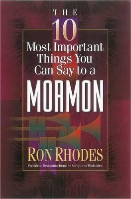 The 10 Most Important Things You Can Say To A Mormon - Ro...