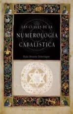 Claves De La Numerologia Cabalistica, Las - Aharon Shlezinge