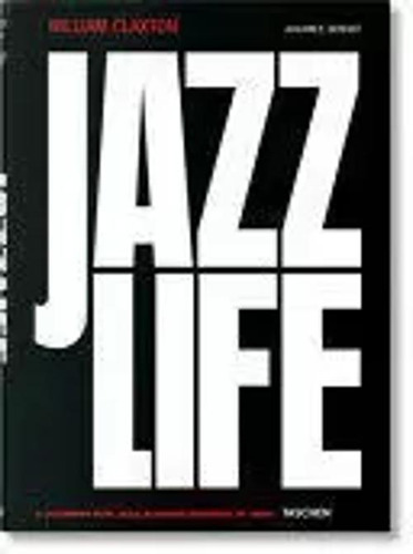 Libro Jazz Life. A Journey For Jazz Across America In 1960