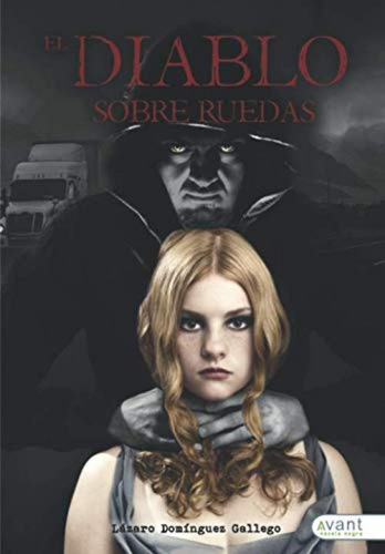 Libro: El Diablo Sobre Ruedas. Domínguez Gallego, Lázaro. Ib