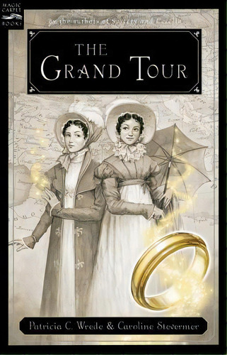 The Grand Tour, De Patricia C Wrede. Editorial Houghton Mifflin, Tapa Blanda En Inglés