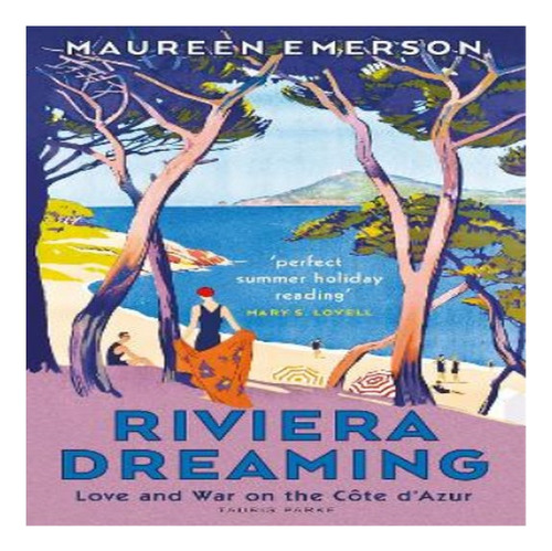 Riviera Dreaming - Maureen Emerson. Eb8