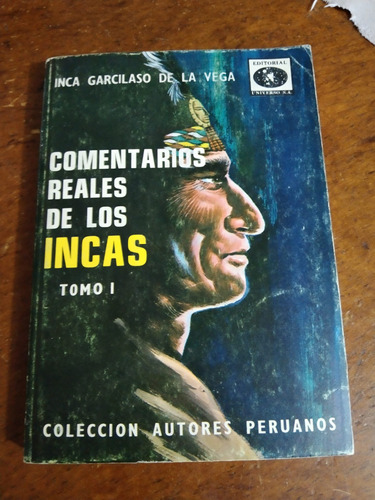 Comentarios Reales De Los Incas Tomo 1. Libro Usado